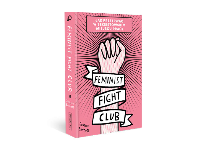 1 FEMINIST FIGHT CLUB Jessica Bennett