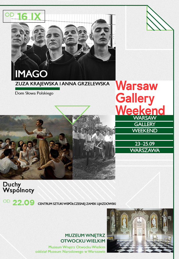 Warszawa czas na sztuke imago krajewska csw warsaw gallery weekend sztuka art galeria wystawa muzeum