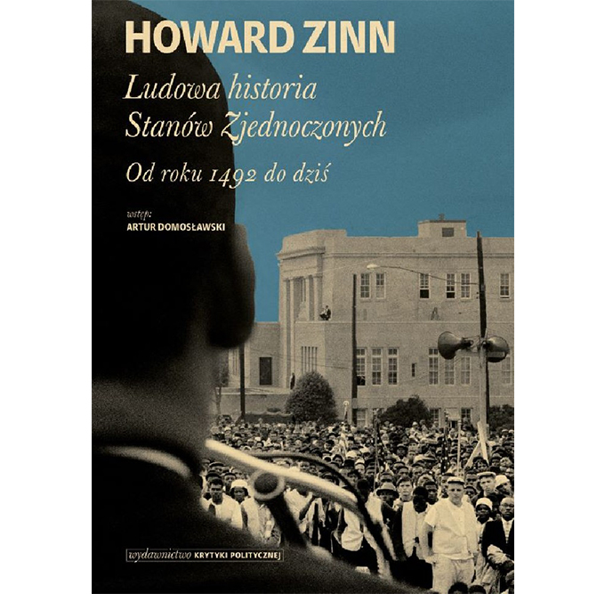 1 ludowa historia stanow zjednoczonych howard zinn krytyka polityczna ksiazka book history USA Ameryka